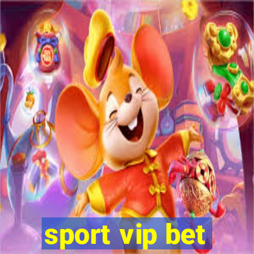 sport vip bet